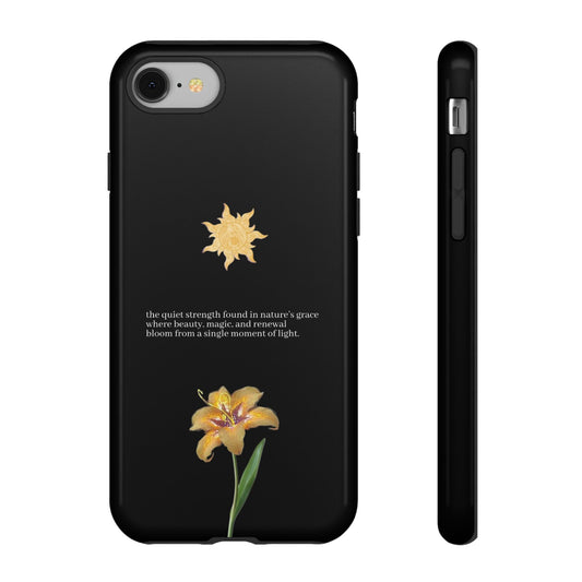 Floral Phone Case with Inspirational Quote, Tough Cases, Flower Design, Gift for Her, Nature Lover's Accessory, Phone Protection